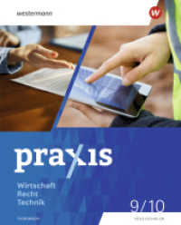 Praxis WRT - Wirtschaft / Recht / Technik - Ausgabe 2024 für Regelschulen in Thüringen : Schulbuch 9 / 10 (Praxis WRT) （2025. 256 S.）