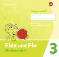 Flex und Flo - Ausgabe 2023 für Bayern : Diagnoseheft 3 (Flex und Flo) （2024. 60 S. 210.00 x 216.00 mm）