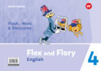 Flex and Flory 3-4 - Ausgabe 2023 : Flash-Word-Storycards 4 (Flex and Flory 3-4) （2024. 432 S. 299.00 mm）