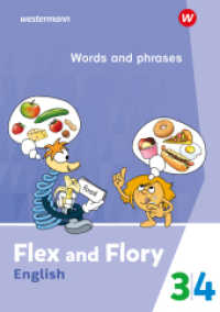 Flex and Flory 3-4 - Ausgabe 2023 : Words and phrases (Flex and Flory 3-4) （2024. 48 S. 211.00 mm）
