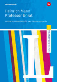 Schroedel Lektüren : Heinrich Mann: Professor Unrat Module und Materialien für den Literaturunterricht (Schroedel Lektüren 321) （2023. 111 S. einige Abb. 298.00 mm）