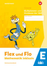Flex und Flo - Mathematik inklusiv Ausgabe 2021 : Themenheft Multiplizieren und Dividieren bis 1000 E (Flex und Flo - Mathematik inklusiv) （2024. 60 S. 297.00 mm）