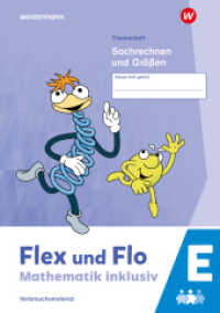 Flex und Flo - Mathematik inklusiv Ausgabe 2021 : Themenheft Sachrechnen und Größen E (Flex und Flo - Mathematik inklusiv) （2024. 72 S. 296.00 mm）