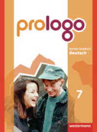 prologo - Allgemeine Ausgabe : Schulbuch 7 (prologo 15) （2009. 272 S. m. zahlr. farb. Abb. 266.00 mm）