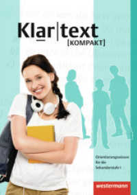 Klartext kompakt: Orientierungswissen für die Sekundarstufe I (Klartext kompakt 1) （2013. 164 S. 210.00 mm）
