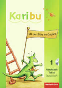 Karibu - Ausgabe 2009 : Arbeitshefte Klasse 1 Grundschrift mit CD-ROM (Karibu 6) （2013. 144 S. m. zahlr. Illustr. 297.00 mm）