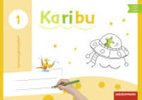Karibu - Ausgabe 2009 : Schwungübungsheft (Karibu 2) （Nachdr. 2019. o. Pag. Mit zahlr. Illustr. 310.00 x 423.00 mm）
