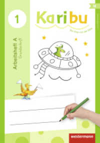 Karibu - Ausgabe 2016 : Arbeitshefte Klasse 1 Grundschrift Zur Mitmachfibel (Karibu 7) （2016. 176 S. m. zahlr. farb. Abb. 297.00 mm）