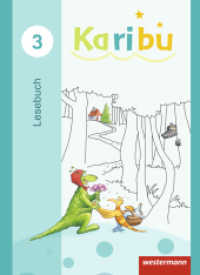 Karibu - Ausgabe 2016 : Lesebuch 3 (Karibu 90) （2017. 192 S. m. zahlr. farb. Abb. 269.00 mm）