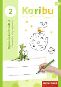 Karibu - Ausgabe 2016 : Spracharbeitsheft 2 VA (Karibu 74) （2016. 192 S. m. zahlr. farb. Abb. 297.00 mm）