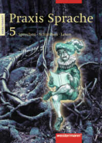 Praxis Sprache Ausgabe Ost : Arbeitsheft 5 (Praxis Sprache 2) （2004. 72 S. m. zahlr. farb. Illustr. 297.00 mm）