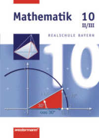 Mathematik - Ausgabe 2001 für Realschulen in Bayern : Schülerband 10 WPF II/III (Mathematik 23) （Nachdr. 2012. 192 S. m. zahlr. meist farb. Abb. 267.00 mm）