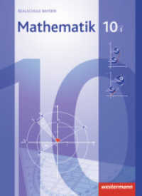 Mathematik - Ausgabe 2009 für Realschulen in Bayern : Schülerband 10 WPF I (Mathematik 53) （2015. 224 S. m. zahlr. meist farb. Abb. 267.00 mm）