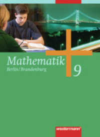 Mathematik - Ausgabe 2006 für die Sekundarstufe I in Berlin und Brandenburg : Schulbuch 9 (Mathematik 10) （2008. 224 S. m. farb. Abb. 266.00 mm）