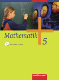 Mathematik - Allgemeine Ausgabe 2006 für die Sekundarstufe I : Schulbuch 5 mit CD-ROM (Mathematik 1) （Nachdr. 2009. 224 S. m. zahlr. meist farb. Abb. 267.00 mm）