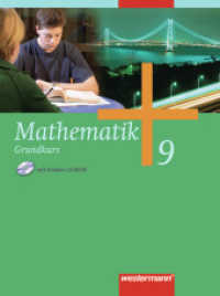 Mathematik - Allgemeine Ausgabe 2006 für die Sekundarstufe I : Schulbuch 9 Grundkurs (Mathematik 60) （2010. 200 S. m. zahlr. meist farb. Abb. 266.00 mm）