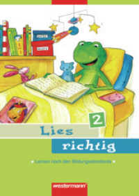 Lies richtig - Ausgabe 2008 : Arbeitsheft 2. RSR 2006 (Lies richtig 1) （2007. 47 S. m. zahlr. farb. Illustr. 297.00 mm）