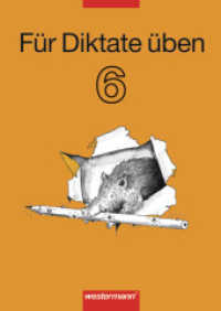 Für Diktate üben - Ausgabe 2006 : Arbeitsheft 6 (Für Diktate üben 2) （2006. 52 S. m. zahlr. Illustr. 297.00 mm）