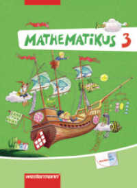Mathematikus - Allgemeine Ausgabe 2007 : Schulbuch 3 (Mathematikus 13) （2008. 125 S. 260.00 mm）