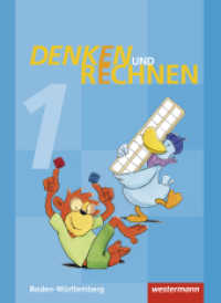 Denken und Rechnen - Ausgabe 2016 für Grundschulen in Baden-Württemberg : Schulbuch 1 (Denken und Rechnen 1) （2015. 140 S. m. zahlr. farb. Abb. 297.00 mm）