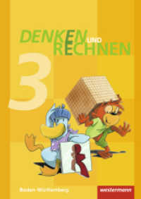 Denken und Rechnen - Ausgabe 2016 für Grundschulen in Baden-Württemberg : Schulbuch 3 (Denken und Rechnen 15) （Nachdr. 2017. 128 S. m. zahlr. farb. Abb. 298.00 mm）