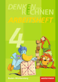 Denken und Rechnen - Ausgabe 2016 für Grundschulen in Baden-Württemberg : Arbeitsheft 4 (Denken und Rechnen 23) （2017. 72 S. m. Abb. 297.00 mm）