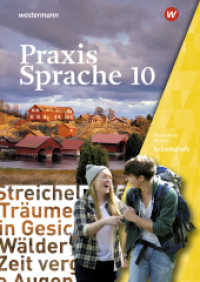 Praxis Sprache - Ausgabe 2016 für Bayern : Arbeitsheft 10 (Praxis Sprache 53) （2022. 92 S. 296.00 mm）