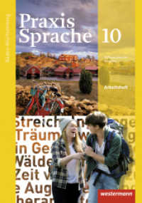 Praxis Sprache - Ausgabe 2015 für Baden-Württemberg : Arbeitsheft 10 (Praxis Sprache 52) （2019. 108 S. 295.00 mm）