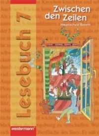 Zwischen den Zeilen, Hauptschule Bayern, Neuausgabe. 7. Schuljahr, Lesebuch : RSR 2006 （2006. 280 S. m. zahlr. meist farb. Abb. 26,5 cm）