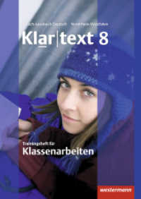 Klartext - Ausgabe für Nordrhein-Westfalen : Trainingsheft für Klassenarbeiten 8 (Klartext 64) （2014. 68 S. m. zahlr. Abb., Beil.: Lösungen. 297.00 mm）