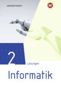 Informatik - Lehrwerk für die gymnasiale Oberstufe Ausgabe 2021 : Lösungen 2 (Informatik 6) （1. Auflage 2024. 2024. 305 S. 240.00 mm）