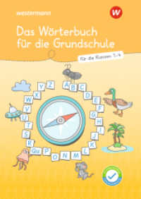Westermann Unterrichtsmaterialien Grundschule : Das Wörterbuch für die Grundschule (Westermann Unterrichtsmaterialien Grundschule) （2024. 304 S. 246.00 mm）