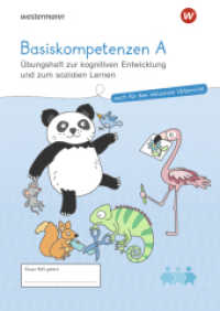 Westermann Unterrichtsmaterialien Grundschule : Basiskompetenzen A Übungsheft zur kognitiven Entwicklung und zum sozialen Lernen (Westermann Unterrichtsmaterialien Grundschule) （2024. 64 S. 299.00 mm）