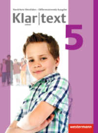 Klartext - Differenzierende Ausgabe 2014 für Nordrhein-Westfalen : Schulbuch 5 (Klartext 1) （2014. 304 S. m. zahlr. meist farb. Abb. 267.00 mm）