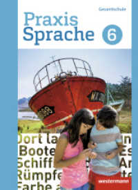 Praxis Sprache - Gesamtschule 2017 : Schulbuch 6 (Praxis Sprache 10) （2017. 336 S. m. Abb. 267.00 mm）