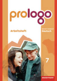 prologo - Allgemeine Ausgabe : Arbeitsheft 7 (prologo 16) （2009. 68 S. m. zahlr. farb. Abb., Beil.: Lösungen. 296.00 mm）
