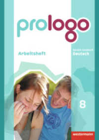 prologo - Allgemeine Ausgabe : Arbeitsheft 8 (prologo 23) （2010. 72 S. m. zahlr. farb. Abb., Beil.: Lösungen. 297.00 mm）