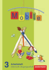 Mobile Sprachbuch - Allgemeine Ausgabe 2010 : Arbeitsheft 3 LA (Mobile Sprachbuch 17) （2011. 79 S. 298.00 mm）