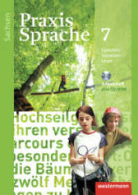 Praxis Sprache - Ausgabe 2011 für Sachsen : Arbeitsheft 7 mit Lernsoftware (Praxis Sprache 23) （2013. 88 S. 297.00 mm）