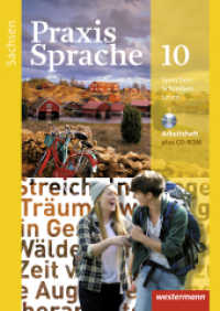 Praxis Sprache - Ausgabe 2011 für Sachsen : Arbeitsheft 10 mit Lernsoftware (Praxis Sprache 53) （2015. 88 S. m. Abb., Beil.: Lösungen. 297.00 mm）