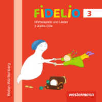 Fidelio Musikbücher - Ausgabe Baden-Württemberg 2016, Audio-CD : Hörbeispiele 3 (Fidelio Musikbücher 5) （2017. Beilage: 16 S. Booklet. 125.00 x 143.00 mm）