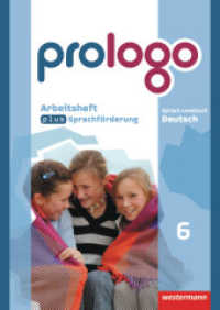 prologo - Allgemeine Ausgabe : Arbeitsheft plus Sprachförderung 6 (prologo 10) （2009. 88 S. m. zahlr. farb. Abb., Beil.: Lösungsheft. 297.00 mm）