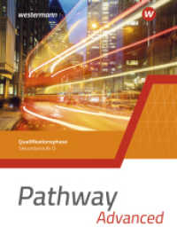 Pathway Advanced - Qualifikationsphase Sekundarstufe II - Ausgabe Nordrhein-Westfalen / Nord 2024 : Schulbuch (Pathway Approach und Pathway Advanced) （2025. 496 S. 268.00 mm）