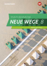 Mathematik Neue Wege SI - Ausgabe 2022 für Rheinland-Pfalz : Schulbuch 8 (Mathematik Neue Wege SI 31) （2023. 248 S. 267.00 mm）