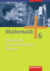 Mathematik - Allgemeine Ausgabe 2006 für die Sekundarstufe I : Arbeitsheft zum individuellen Fördern 6 (Mathematik 18) （2011. 68 S. m. zahlr. meist zweifarb. Abb. 297.00 mm）