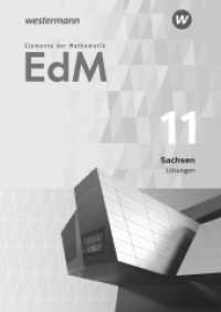 Elemente der Mathematik SII - Ausgabe 2018 für Sachsen : Lösungen 11 (Elemente der Mathematik SII 3) （2018. 296 S. 243.00 mm）