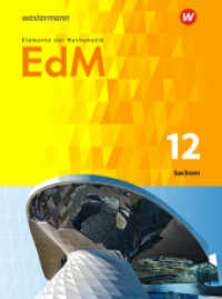 Elemente der Mathematik SII - Ausgabe 2018 für Sachsen : Schulbuch 12 (Elemente der Mathematik SII 5) （2019. 288 S. 267.00 mm）