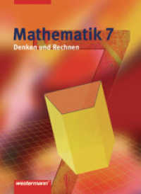 7. Klasse, Schülerband (Mathematik - Denken und Rechnen) （2006. 210 S. m. zahlr. meist farb. Abb. 26,5 cm）