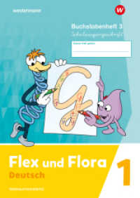 Flex und Flora - Ausgabe 2021 : Buchstabenheft 3 (Schulausgangsschrift) Verbrauchsmaterial (Flex und Flora) （2024. 72 S. 297.00 mm）