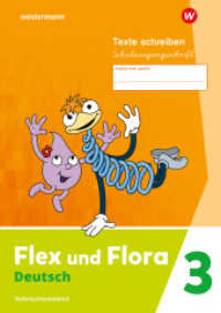 Flex und Flora - Ausgabe 2021 : Heft Texte schreiben 3 (Schulausgangsschrift) Verbrauchsmaterial (Flex und Flora) （2024. 68 S. 297.00 mm）